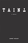 Taint by Janet Kelley