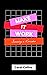 Make it Work: Surviving a R...