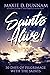 Saints Alive: 30 Days of Pi...
