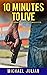 10 Minutes to Live: Surviving An Active Shooter Using A.L.I.V.E.®