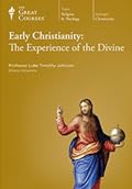 Early Christianity: The Experience of the Divine