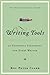 Writing Tools: 50 Essential Strategies for Every Writer