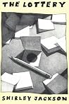 The Lottery by Shirley Jackson