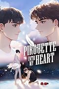 Pirouette into My Heart