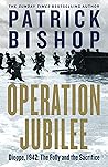 Operation Jubilee...