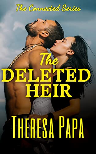 The Deleted Heir (The Connected Series #1)