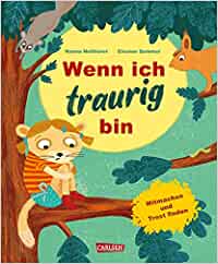 Wenn ich traurig bin: Wenn ich traurig bin