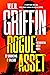 W.E.B. Griffin Rogue Asset (Presidential Agent #9)