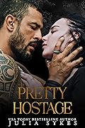 Pretty Hostage