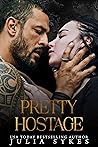 Pretty Hostage