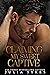 Claiming My Sweet Captive (Captive, #1.5)