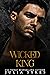 Wicked King (Captive, #4)