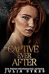Captive Ever After (Captive, #2.5)