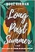 Long Past Summer