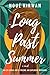Long Past Summer: A Novel