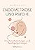 Endometriose und Psyche: Ursachen, Auswirkungen und Bewältigungsstrategien (German Edition)