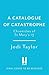 A Catalogue of Catastrophe (The Chronicles of St. Mary's, #13) by Jodi Taylor