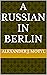 A Russian in Berlin