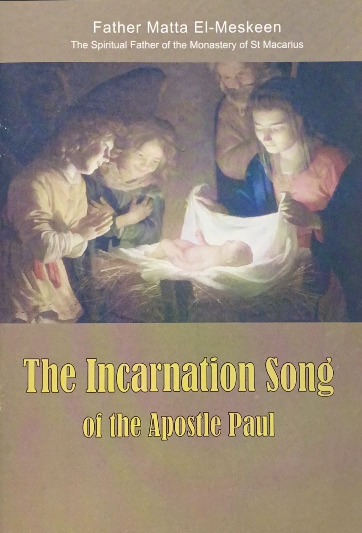 The Incarnation Song of the Apostle Paul