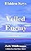 Veiled Enemy (Hidden Keys #8)