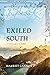 Exiled South