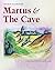 Martus and The Cave