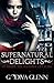 Supernatural Delights
