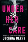 Under Her Care