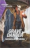 Grave Danger (Defenders of Battle Mountain #1) Grave Danger (Defenders of Battle Mountain #1)