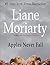 Apples Never Fall by Liane Moriarty