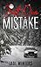 Just One Mistake
