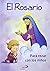 El Rosario para rezar con niños by Jesús López Pastor