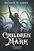 Children of the Mark: Visio...