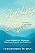 Finding Joy with an Invisible Chronic Illness by Christopher Martin Finding Joy with an Invisible Chronic Illness by Christopher Martin