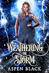 Weathering the Storm
