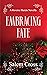 Embracing Fate (Skirting Fa...