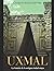 Uxmal: La historia de la antigua ciudad maya (Spanish Edition)