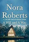A Will and a Way by Nora Roberts