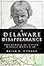 A Delaware Disappearance: T...