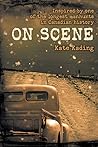 On Scene by Kate Kading