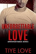 Unforgettable Love