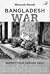Bangladesh War: Report from...