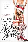 Stocking Stuffer by Lauren   Smith