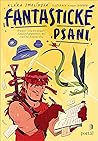 Fantastické psaní by Klára Smolíková