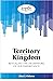 Territory of the Kingdom by Alan J Osborn Territory of the Kingdom by Alan J Osborn