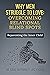 Why Men Struggle to Love : ...