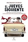 El jueves siguiente