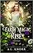 Earth Magic Rises: The Complete Trilogy (Earth Magic Rises) (Elemental Origins Universe)
