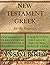 New Testament Greek for the...