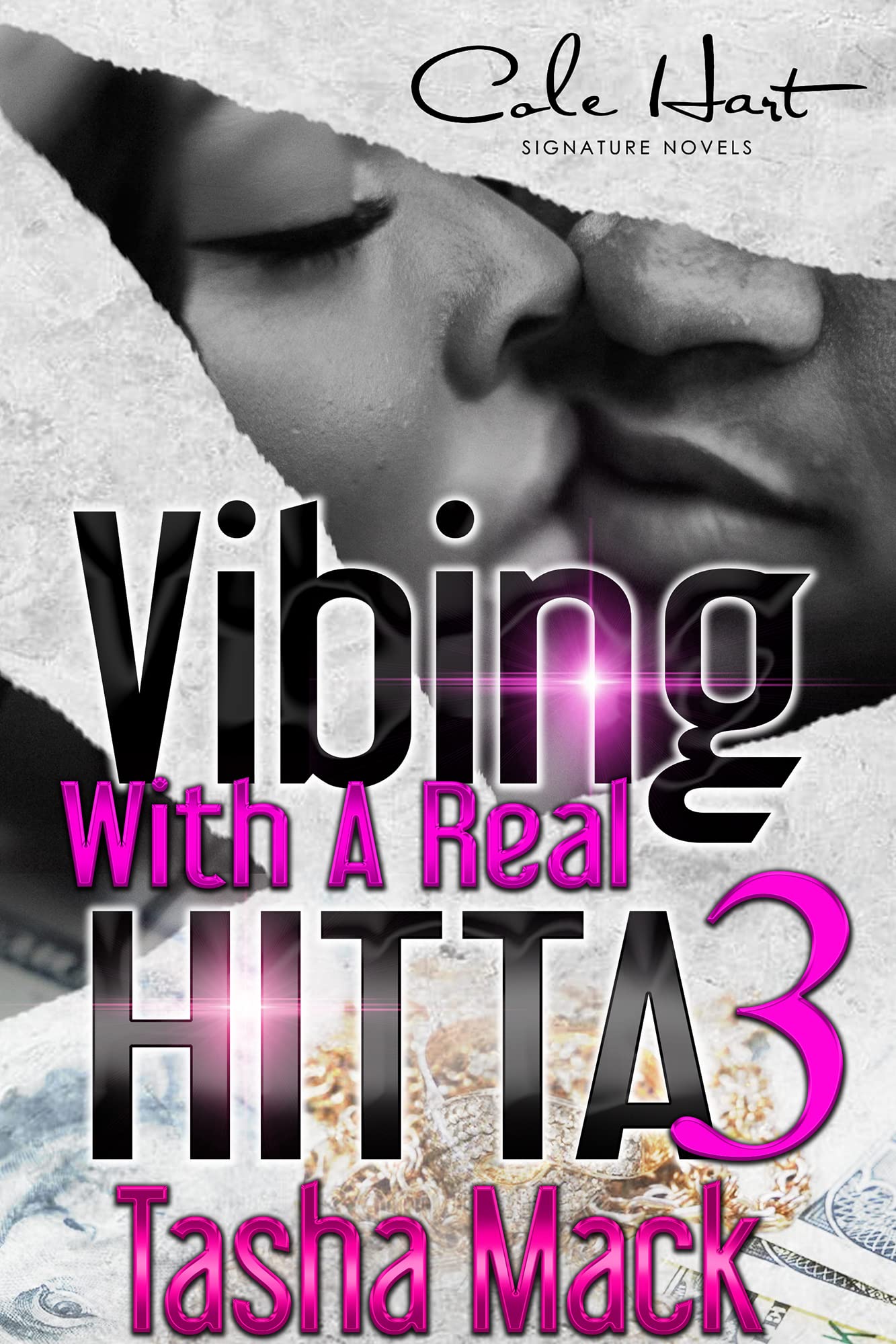 Vibing With A Real Hitta 3 (Kindle Edition)